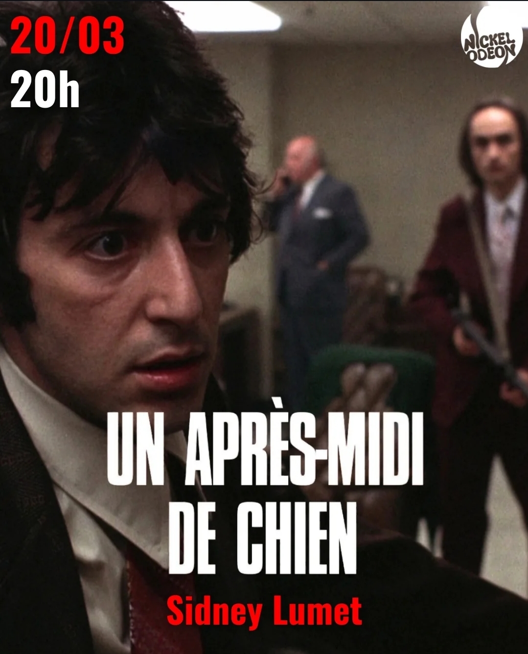 Un après-midi de chien - 20/03 - 20h