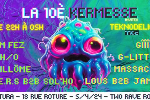 La 10ème Kermesse: Two Rave Rooms